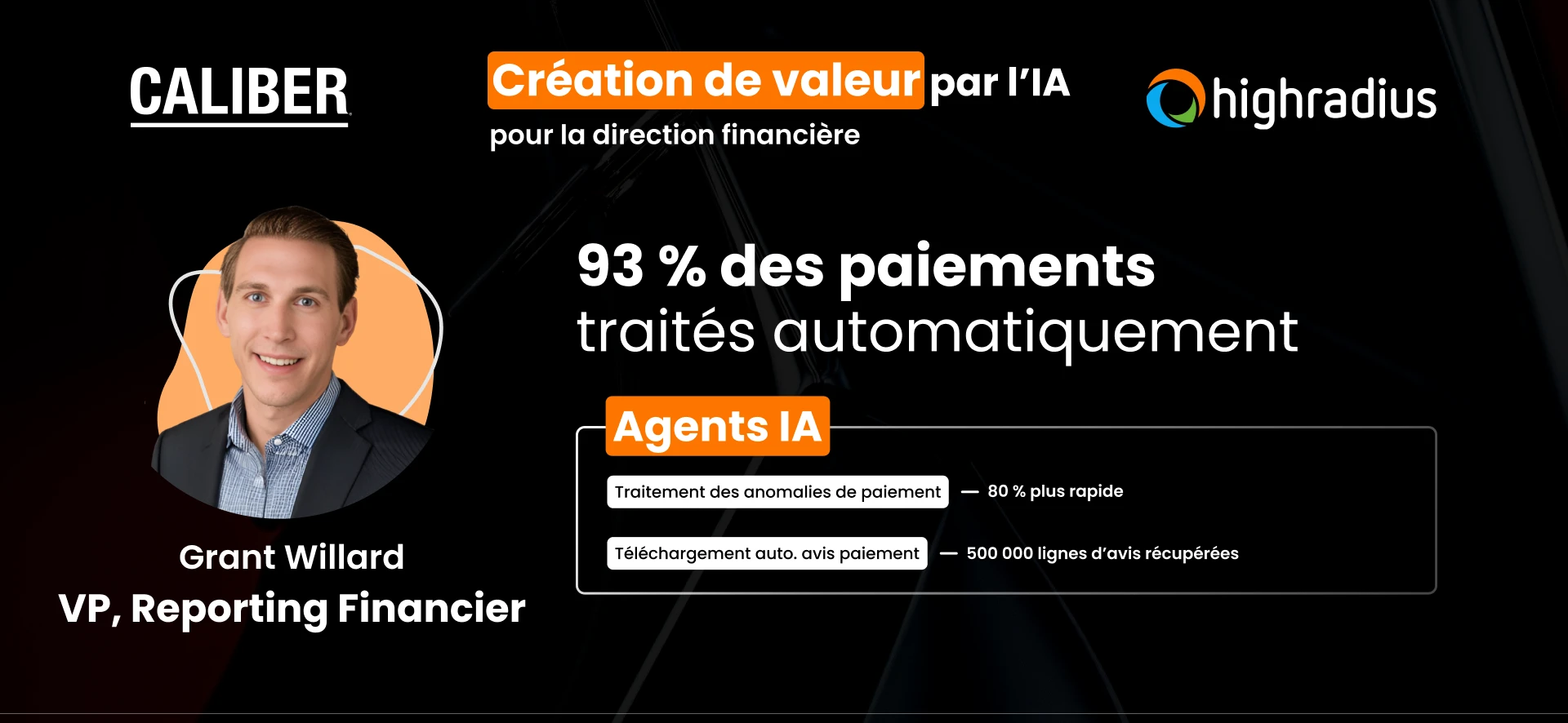 Caliber | Retour d’expérience| HighRadius